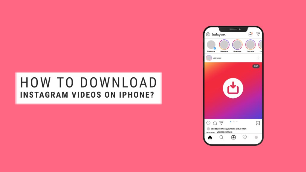 How to download Instagram videos on iPhone