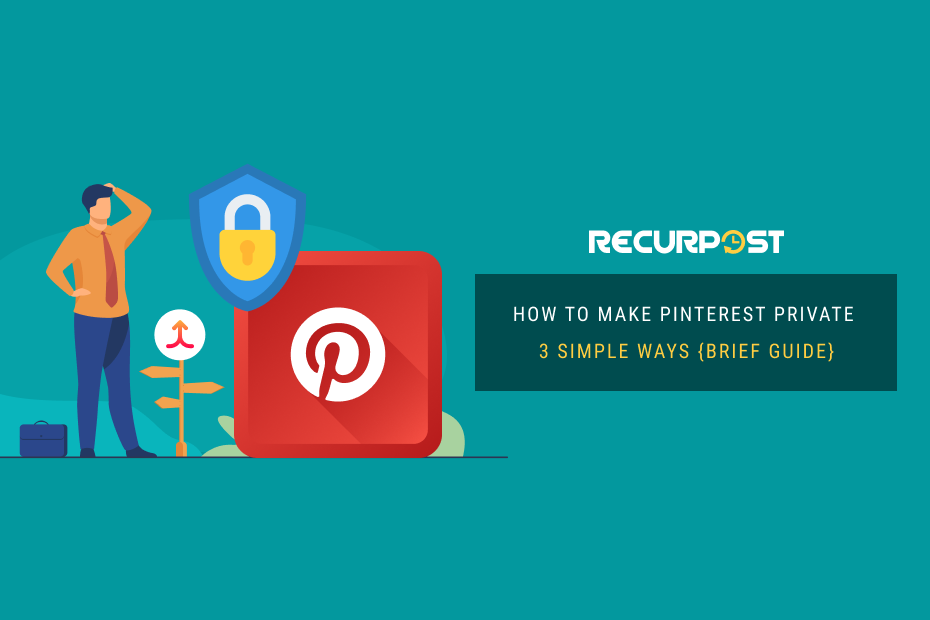 how to make pinterest private