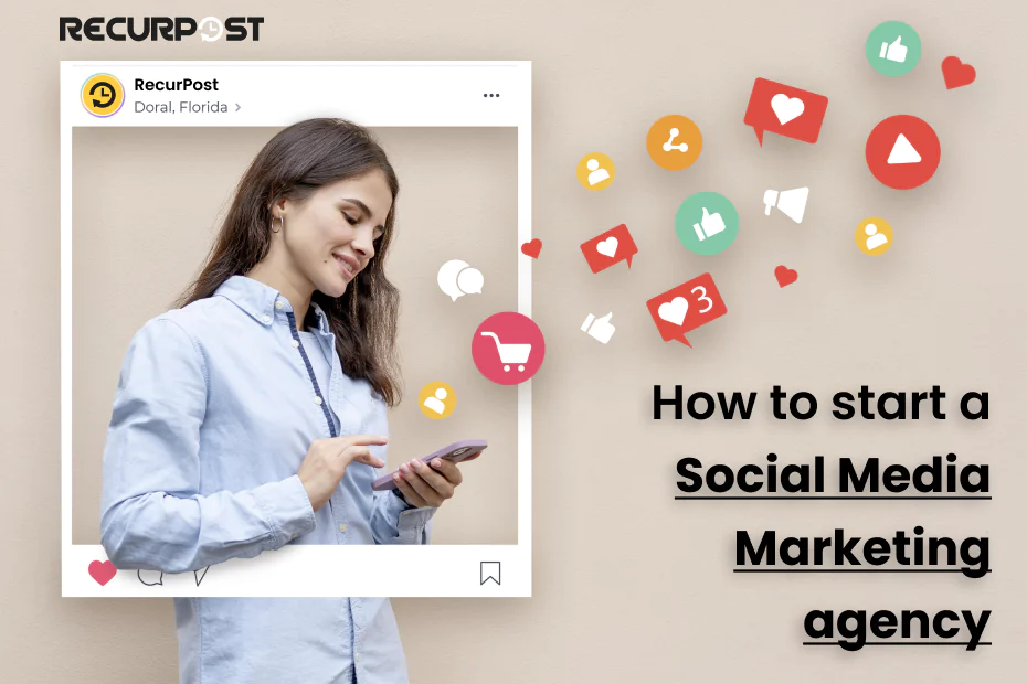 How to start a Social Media Marketing agency