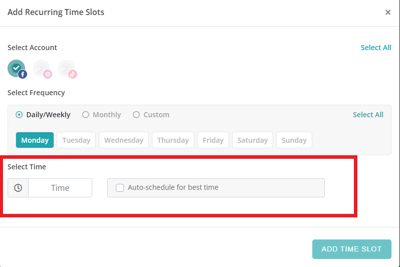 Select time or click on auto schedule option for optimal scheduling.